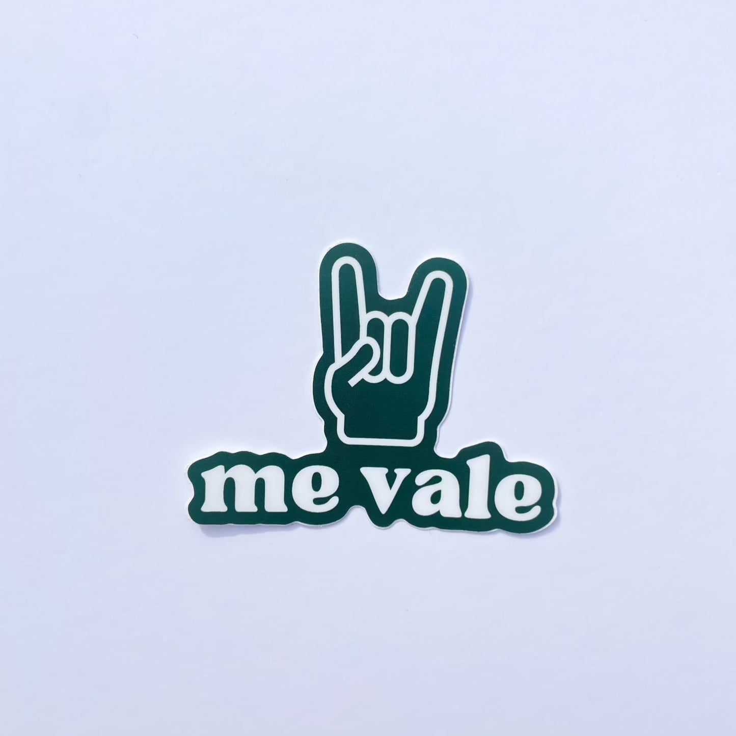 Me Vale - Sticker