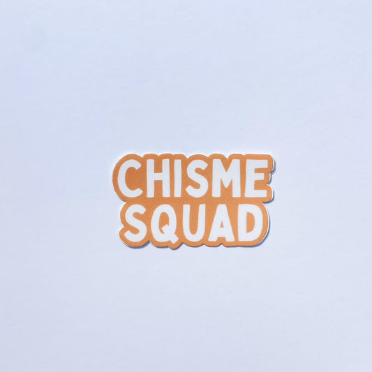 Chisme Squad - Sticker