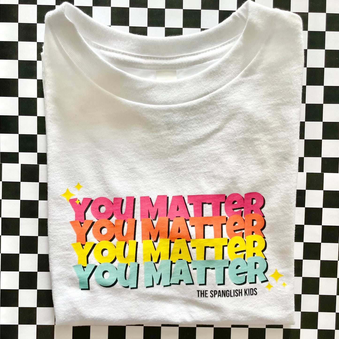 you matter t-shirt
