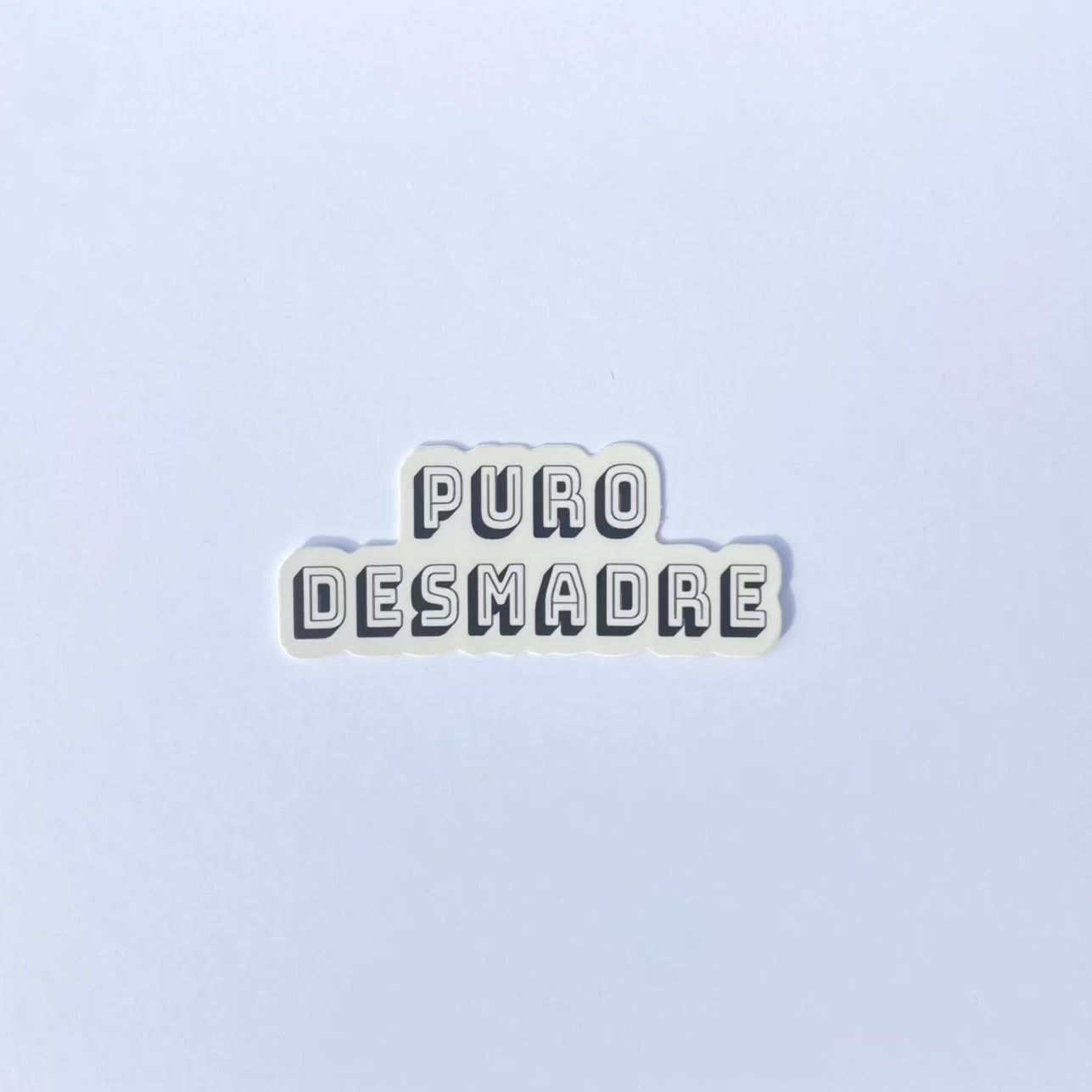 Puro Desmadre - Sticker