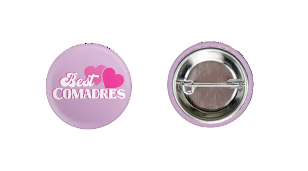 Best Comadres 1.25” Round Pin