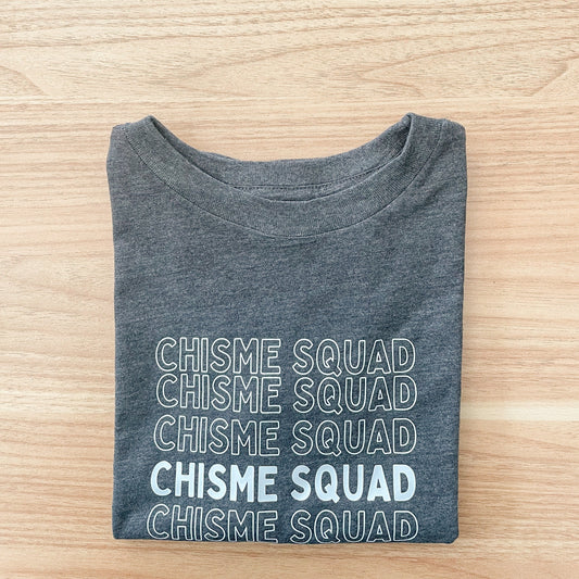 chisme squad tee shirt