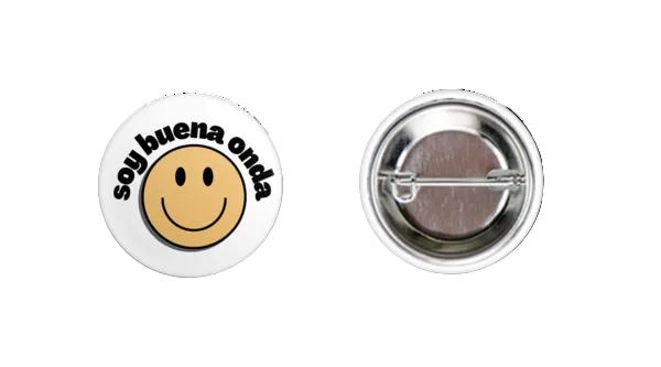 Soy Buena Onda 1.25” Round Pin