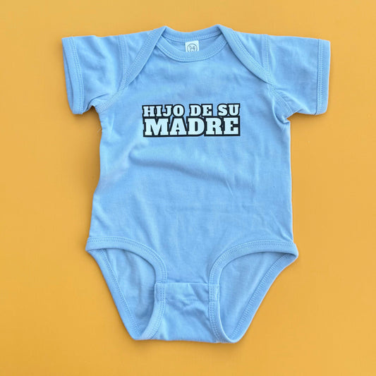Hijo De Su Madre Kids Onesie l Baby Blue