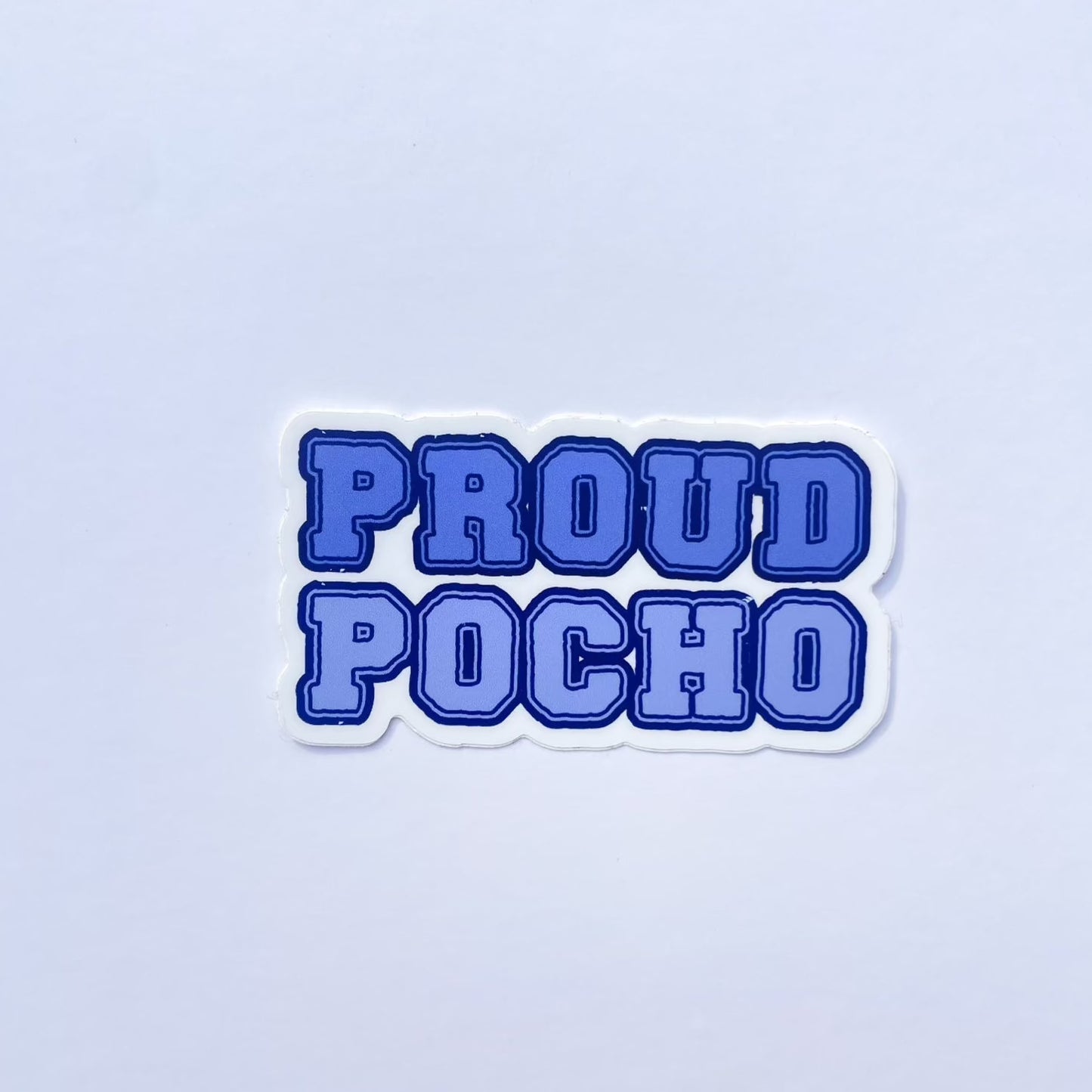 Proud Pocho Sticker