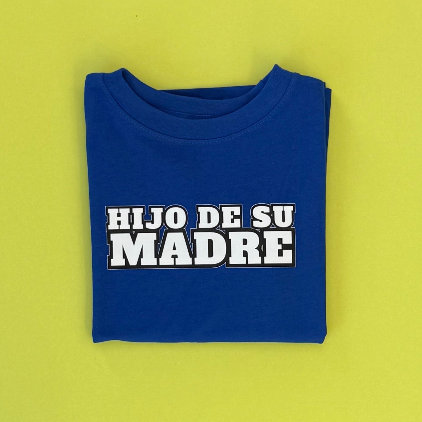 Hijo de su Madre Kids T-Shirt l Royal Blue