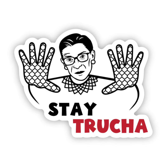 stay trucha sticker